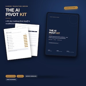 Puede incluir: El conjunto de documentos digitales The AI Pivot Kit presenta una portada azul oscuro con texto en blanco y dorado, titulado Career Transition Series. Incluye una hoja de ruta de 90 días, 55 páginas y un índice con módulos para profesionales descargables.