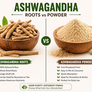 May include: An image comparing Ashwagandha roots and powder. The left side shows dried roots in a wooden bowl, with text highlighting their natural and raw qualities. The right side displays a pile of fine powder in a similar bowl, with text describing its easy mix and quick absorption.