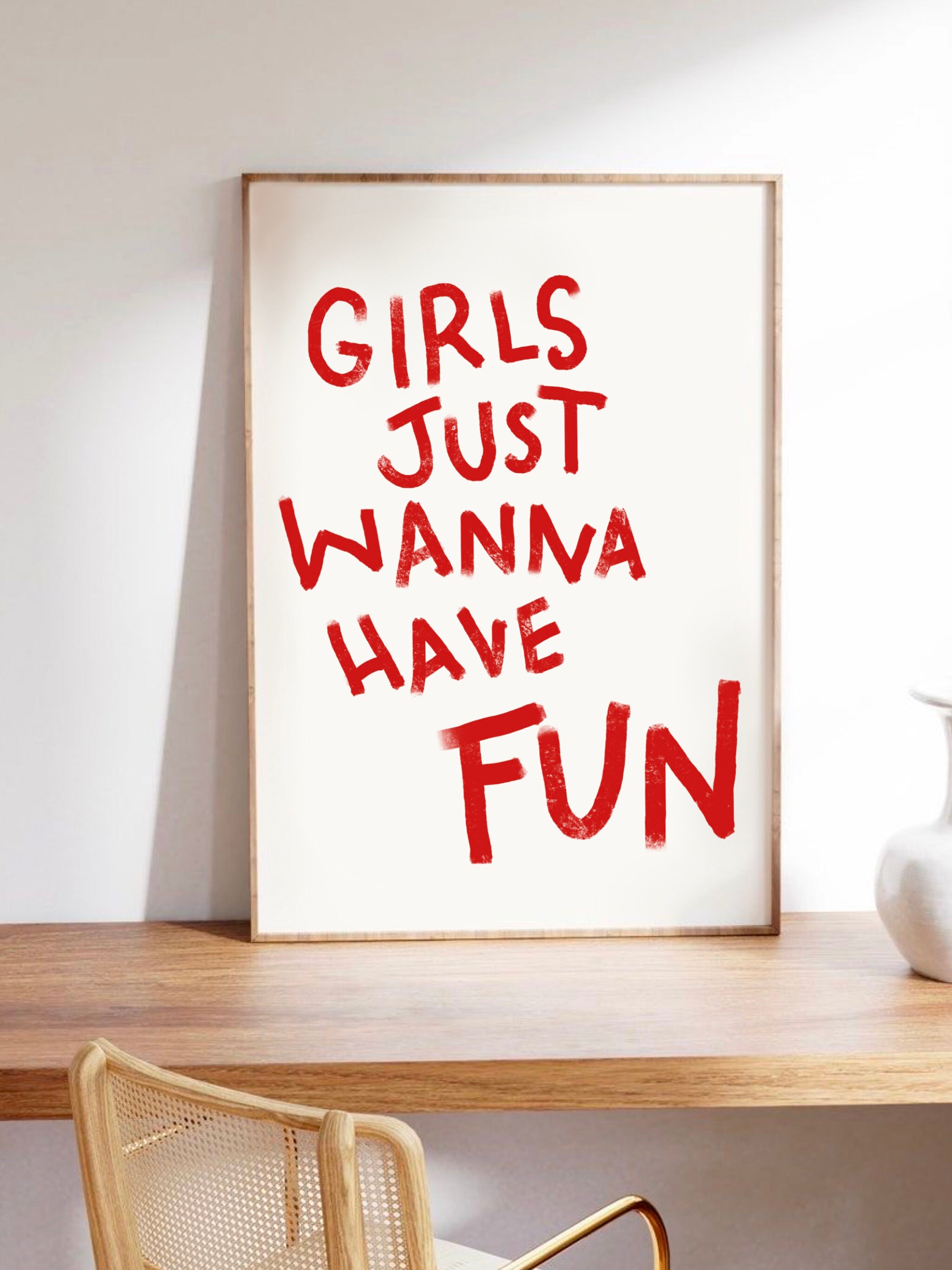 Cindi Lauper Lyric Print: Girls Just Wanna Have Fun, Red Quote