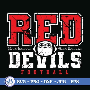 May include: A graphic design featuring the text RED in distressed red letters and DEVILS in distressed white letters, separated by a white football illustration. The text Red Devils appears in script, with the word FOOTBALL in red below.