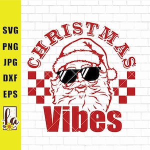 Christmas Vibes Svg | Retro Christmas Svg | Retro Santa Svg | Vintage Christmas Svg | Christmas Svg | Christmas Santa Svg | Png Dxf Jpg Eps