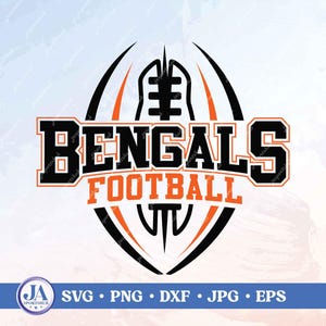 May include: A graphic design featuring a stylized black and orange football shape with the text BENGALS FOOTBALL in bold black and orange lettering. Below the design, a blue bar displays the text SVG, PNG, DXF, JPG, EPS and a logo.