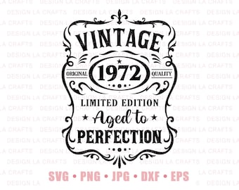 50th Birthday Png Svg | Vintage 1972 Svg | 50th Birthday Shirt | 1972 Aged to perfection | Aged to Perfection Svg | 50th Birthday Gift Idea