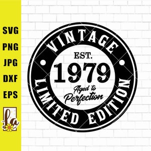 45th Birthday Svg, 45th Svg, Aged to Perfection Svg, Vintage 1979 Svg, Old Number 45 Svg, 45th Cut File for Cricut, Cricut & Silhouette File