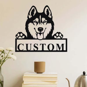 Plaque métallique personnalisée représentant un Husky de Sibérie, décoration murale pour chien, plaque personnalisée avec le nom du chien, décoration murale pour chien Husky, décoration pour niche, cadeau pour amoureux des chiens