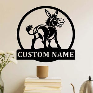 Custom Donkey Metal Sign,Donkey Farm Sign,Personalized Donkey Name Sign,Donkey Bathroom Sign,Barnyard Decor,Donkey Farmhouse Decor Wall Art