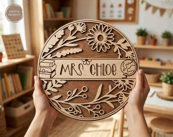 Cartello floreale per la porta dell'insegnante in formato SVG, appendi porta per l'aula, cartello con il nome dell'insegnante, regalo per il ritorno a scuola, cartello tagliato al laser, Xtool, Glowforge