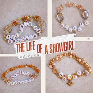 Puede incluir: Un collage de cuatro pulseras de cuentas de la colección "The Life of a Showgirl". Cada pulsera presenta un diseño único con cuentas de letras blancas que deletrean palabras como "Ophelia" y "Honey". Las pulseras incorporan cuentas doradas y coloridas.
