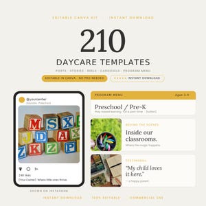May include: A digital kit of 210 daycare templates for social media, featuring editable Canva designs. The layout includes a mock Instagram post with alphabet blocks, a program menu for preschool, a behind-the-scenes section, and a parent testimonial.
