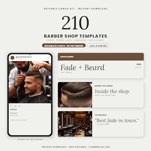 May include: A digital marketing kit containing 210 editable barber shop templates for social media. The design features a mobile phone interface showing a haircut, a service menu for Fade + Beard, a behind the scenes section, and a testimonial.