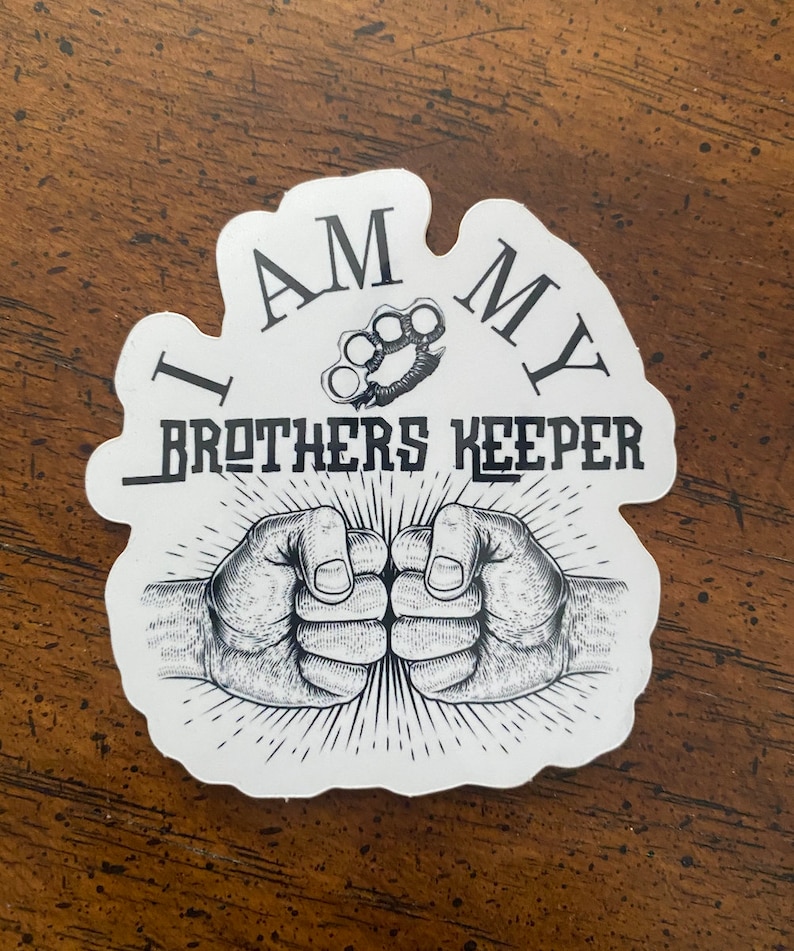 My Brother's Keeper Sticker - Etsy