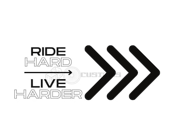 Ride Hard Live Harder Biker SVG Instant Download