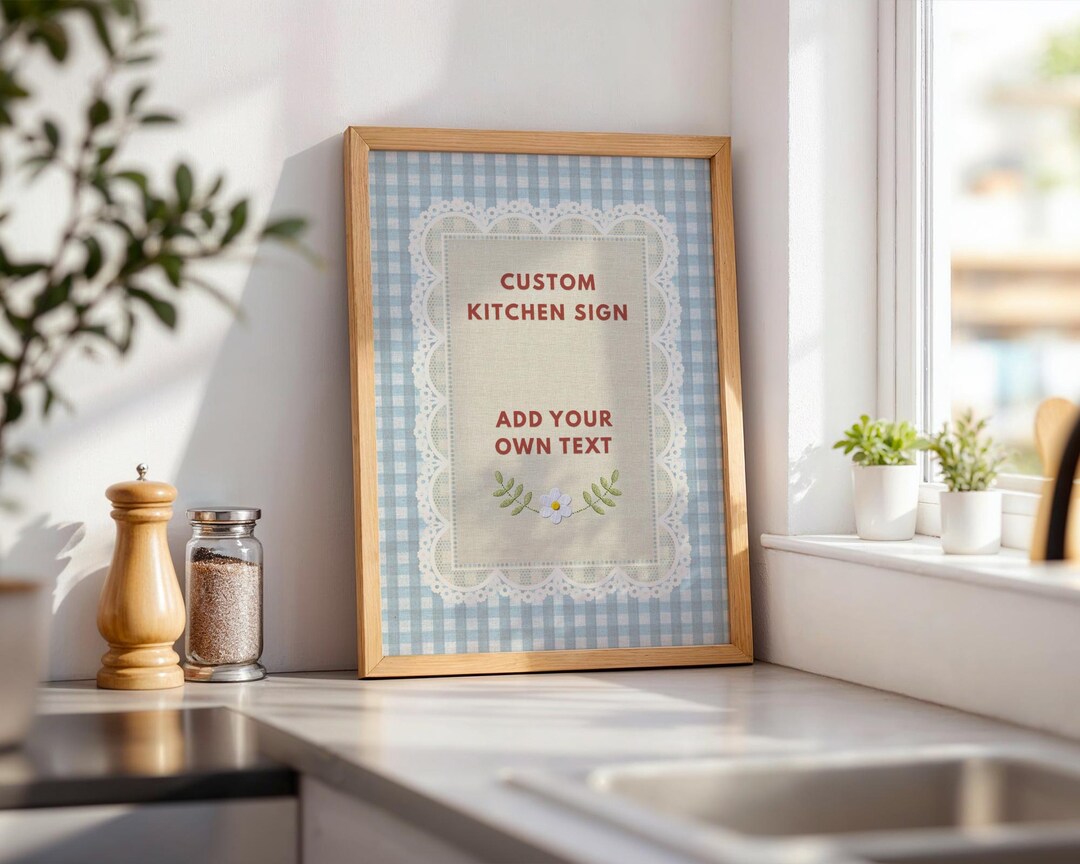 Kitchen Signs Prinatable Custom Kitchen Sign Printable, Personalized Kitchen Wall Art, Add Your ...