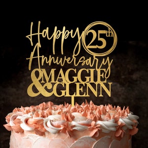 Happy Anniversary Cake Topper, Custom cake topper for wedding anniversary, 50th anniversary cake topper, 25th anniversary, 10th anniversary
