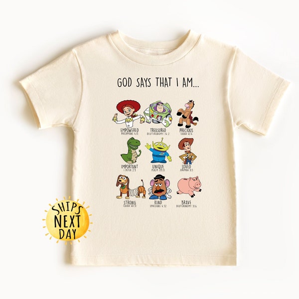 Toy Story God Says That I am Kids Shirt, Disney Toodler Shirt, Toy Story Kids Shirt, Disneyland Trip Tee, Toddler or Youth Sweatshirt