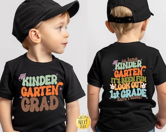 Kindergarten Graduate Front and Back Kids Shirt, School Toddler Shirt, Last Day Of School Toddler or Youth Sweatshirt, School Lover Gift