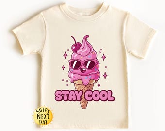 Stay Cool Shirt,Ice Cream Shirt,Summer Shirt Kids,Retro Summer Shirt,Beach Shirt,Summer Vibes Shirt,Retro Vacation Tee,Ice Cream Gift