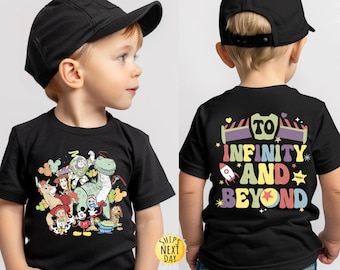 To Infinity and Beyond Front and Back Kids Shirt, Toy Story Land Shirt, Toy Story Kids Shirt,Disneyland Trip Tee,Toddler or Youth Sweatshirt