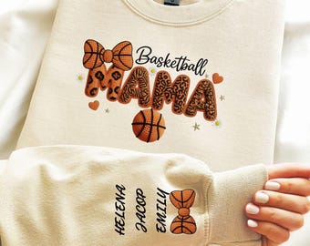 Basketball Mom Kids Name On Sleeve Sweatshirt, Basketball Mom Sweatshirt, Basketball Game Day, Basketball Team Shirt, Mama Basketball Season
