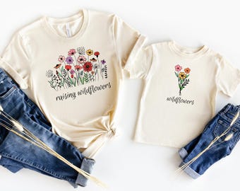 Raising Wildflower and Wildflower Shirt, Mommys and Me Shirt, Mom and Me Shirt, Mom Gift, Toddler or Youth Sweatshirt,Mother's Day Gift
