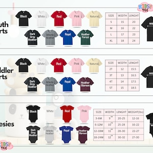 May include: A chart showing different sizes and colors of youth, toddler, and onesie shirts. The chart includes size, width, length, and weight information. The shirts are available in black, white, red, pink, dark grey heather, athletic heather, royal, heather forest, and heather maroon.