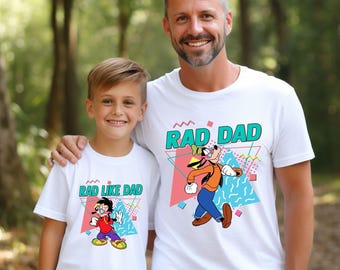 Disney Goofy And Max Goofy Shirt, Rad Dad And Rad Like Dad shirt, Disney Dad And Son Shirt, Disneyworld Fathers Day