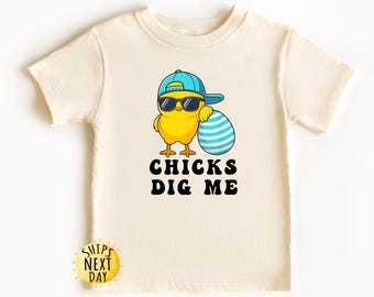 Chicks Dig Me Boy Toddler Shirt, Toddler Boy Shirt, Cute Kids Shirt, Chick Toddler Shirt, Egg Hunt Shirt Toddler or Youth Sweatshirt