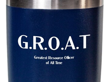 School Resource Officer Appreciation Gifts, SRO Gift Tumbler, Christmas Birthday Retirement, GROAT Greatest Resource Officer of All Time