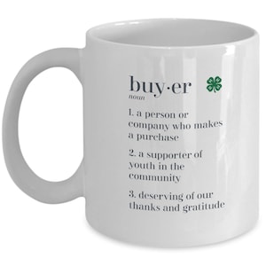 4H Buyers Thank You Gift Mug, 4H Merchandise, 4H Things