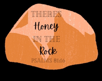 downloadable PNG, Christian T-shirts, Honey in the rock, PNG, fashion