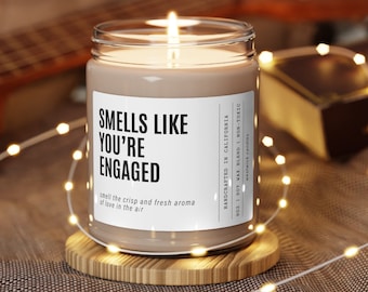 Smells Like You're Engaged Candle | Engagement Candle Gift | Gift for Bride to Be | Engagement Gift for Couple