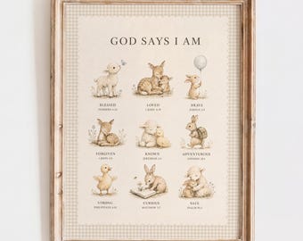 God Says I Am Bible Verse Affirmation | Vintage Christian Nursery Printable | Woodland Animal Scripture Art | Digital Download