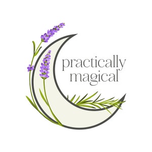 May include: A crescent moon with a white background and a black outline. Lavender flowers and green rosemary sprigs are arranged around the moon. The text "practically magical" is written in black below the moon.