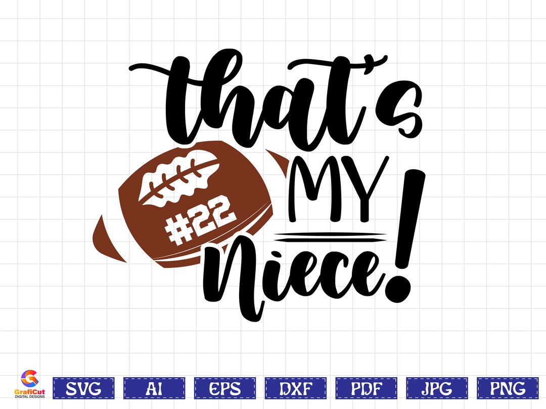 That's My Niece Svg, American Football Svg, Football Name, Football