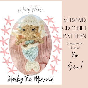 Mermaid Crochet Pattern- Marley Mermaid Doll - No Sew Crochet Pattern- Lovey/ Snuggler/ Plushie Pattern
