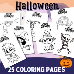 May include: A collection of 25 Halloween-themed coloring pages featuring various characters like a vampire, witch, mummy, and skeleton. Each page has the text "Happy Halloween". A carved pumpkin is also shown.
