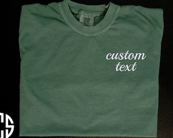 Personalized Shirt, Custom Embroidered Shirt, Comfort Colors T-Shirt, Unisex Fit