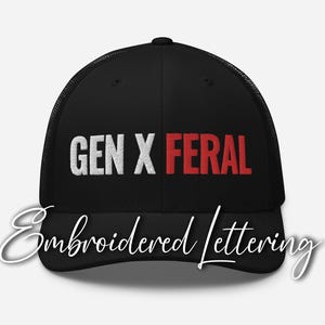 Funny Gen X Trucker Hat: Retro Style Embroidered Cap