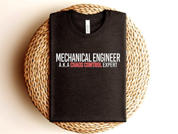 Funny mechanical engineer shirt with a chaos control design
