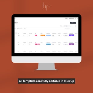 May include: A computer screen displaying a ClickUp task management interface with a table showing data related to orders, including order number, order date, total, status, collection, compare at, list price, Shopify Pro, order source, and Etsy tag. The text "All templates are fully editable in ClickUp" is displayed below the screen.