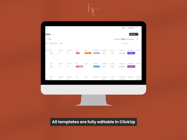 May include: A computer screen displaying a ClickUp task management interface with a table showing data related to orders, including order number, order date, total, status, collection, compare at, list price, Shopify Pro, order source, and Etsy tag. The text "All templates are fully editable in ClickUp" is displayed below the screen.
