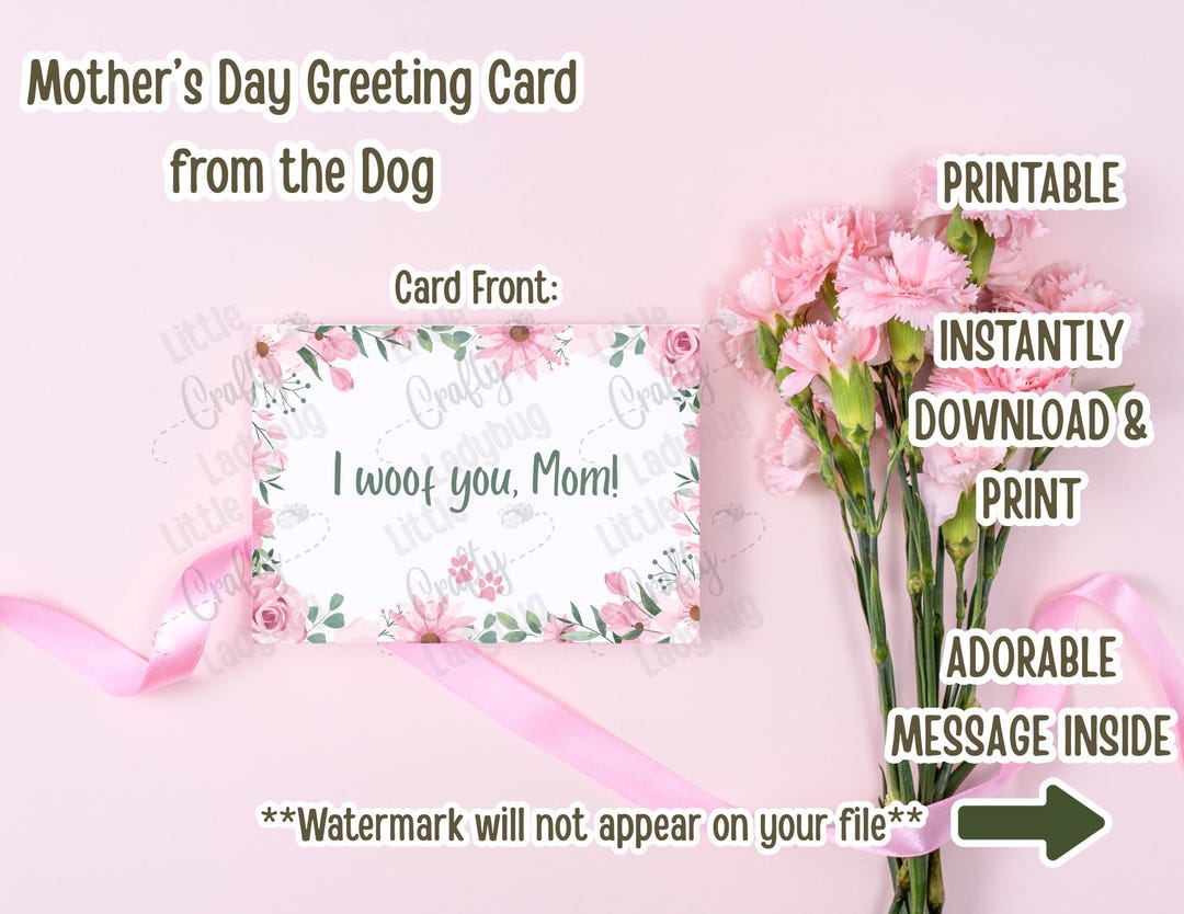 Mother's Day From Dog Card Printable – I Woof You Mom – Funny Dog Mom ...