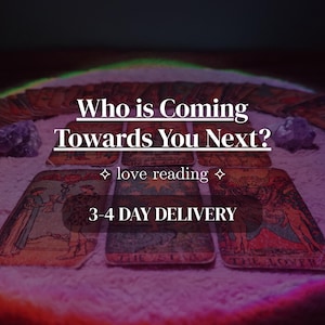 Who is Coming Towards You Next in Love? Psychic Tarot Love Reading