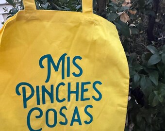 Mis Pinches Cosas tote bag