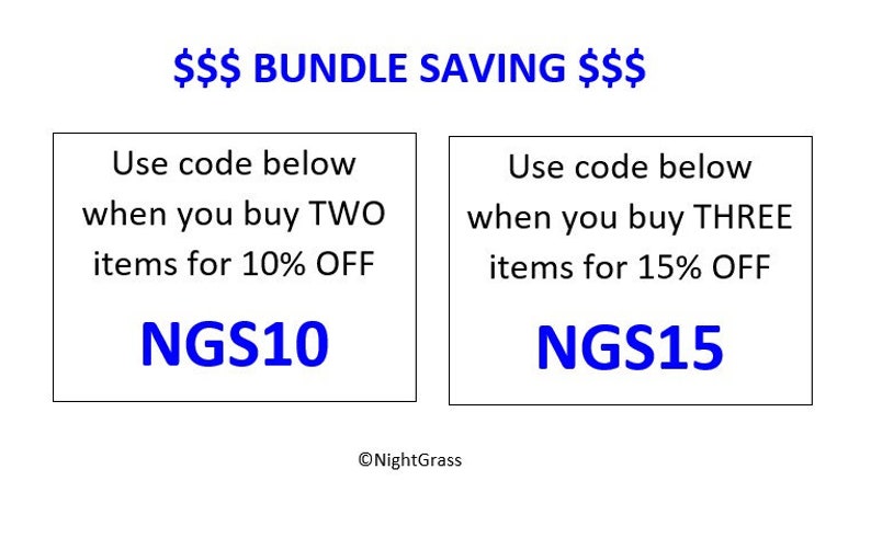 Op de afbeelding: Een blauwe en witte afbeelding met de tekst "$$$ BUNDLE SAVING $$$" bovenaan. De afbeelding is in twee delen verdeeld. Het linker deel heeft de tekst "Use code below when you buy TWO items for 10% OFF NGS10" en het rechter deel heeft de tekst "Use code below when you buy THREE items for 15% OFF NGS15". De afbeelding heeft de tekst "&copy;NightGrass" onderaan.