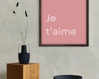 Je t'aime Print: Valentine's Day Pink Wall Art (Digital Download)