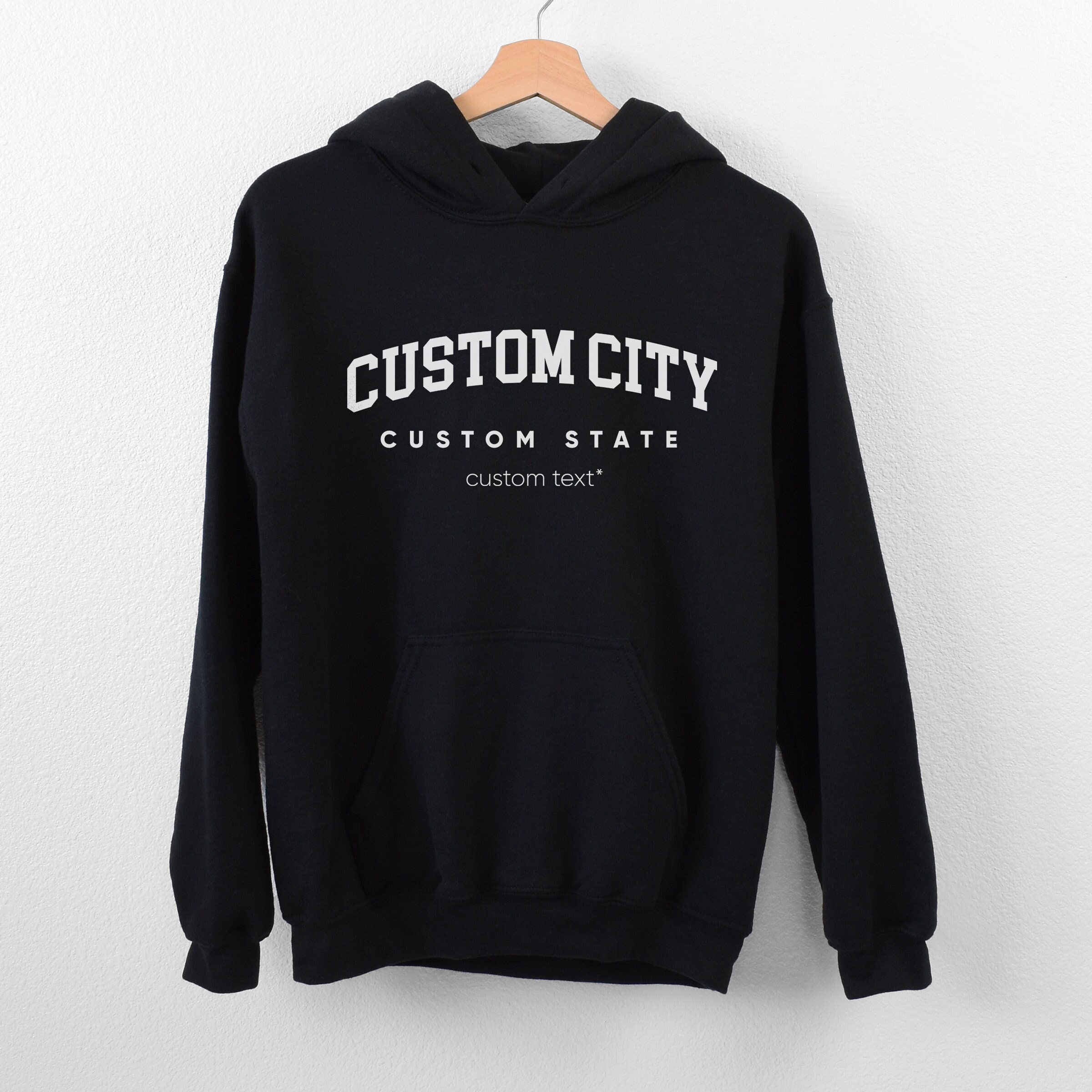 Custom City Name Sweatshirt Custom Town and State Hoodie