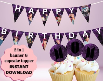 May include: A purple and white birthday banner with the words "HAPPY BIRTHDAY" and images of a musical group. The image also includes cupcake toppers with the group's logo and cupcakes. The text "2 in 1 banner & cupcake topper INSTANT DOWNLOAD" is also visible.