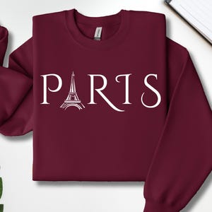 Paris Sweatshirt, Eiffel Tower Hoodie, French City Sweater, Paris Trip Gift, Paris Travel Hoodie, Cozy Paris Sweatshirt, France Lover Hoodie