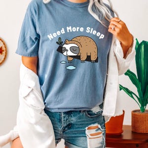 Comfort Colors® Need More Sleep Shirt, Sleeping Shirt, Sarcastic Shirt, Animal Lover Shirt, Button Down Shirt, Satin Sleep Shirt, Pajama Tee